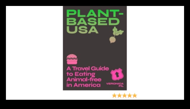 النباتية والسفر: التنقل بين الخيارات النباتية على الطريق