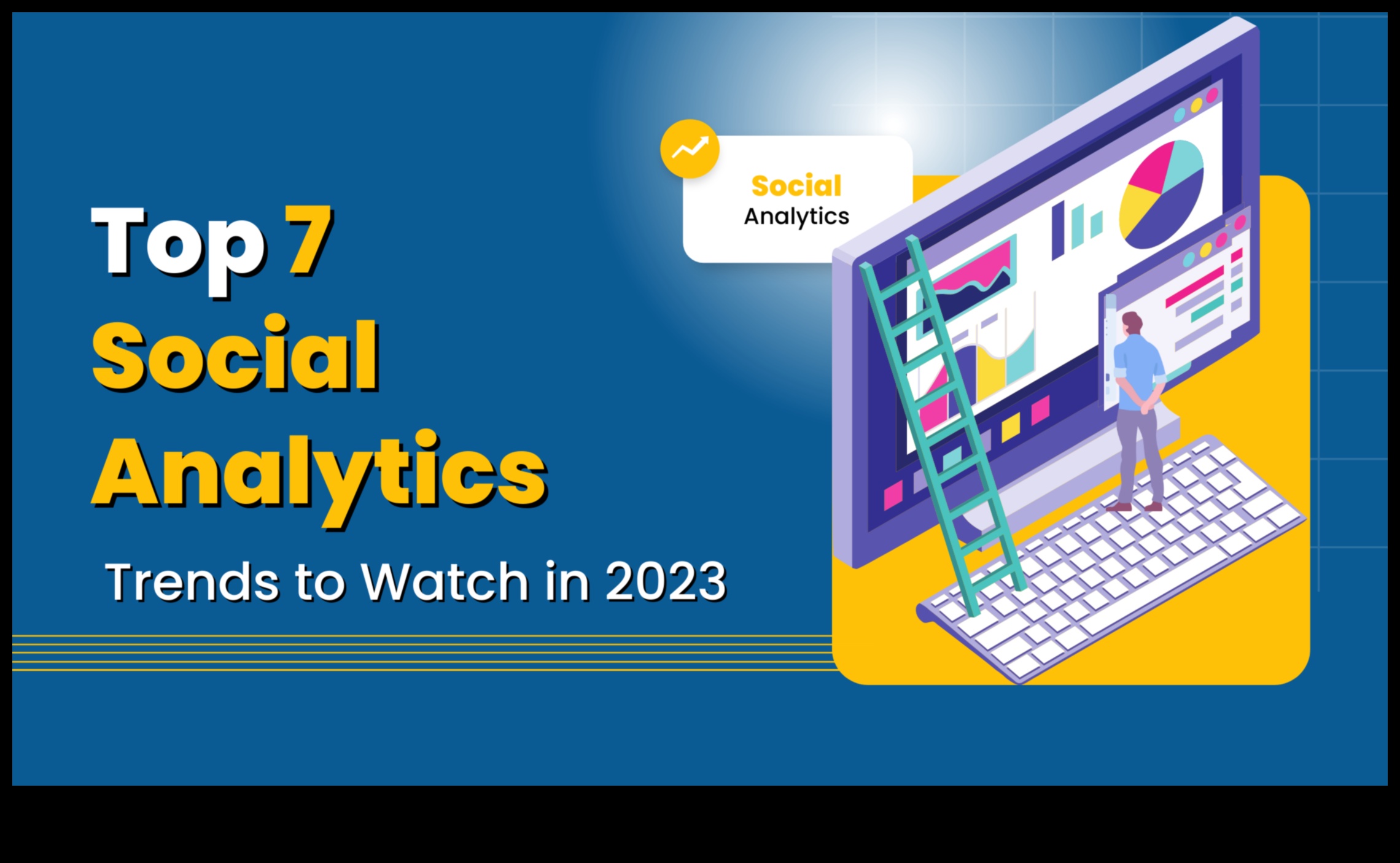 ما وراء المقاييس: استراتيجيات لإتقان تحليلات وسائل التواصل الاجتماعي